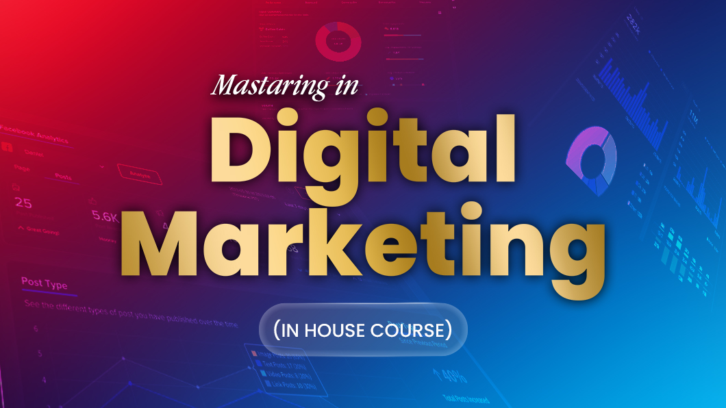 Digital Marketing (In House)